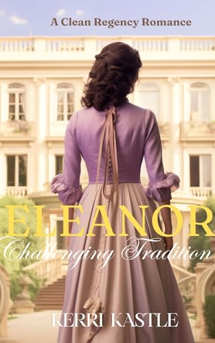 Eleanor Challenging Tradition on Kindle