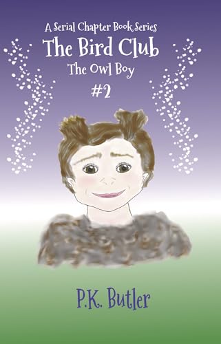 The Owl Boy (The Bird Club 2) on Kindle