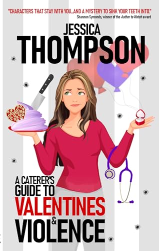 A Caterer's Guide to Valentines and Violence (Caterer's Guide to Crime Book 1) on Kindle