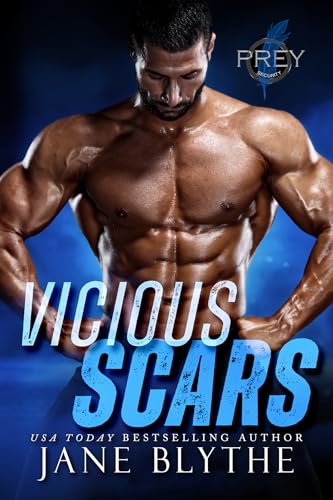 Vicious Scars (Prey Security: Bravo Team Book 1) on Kindle