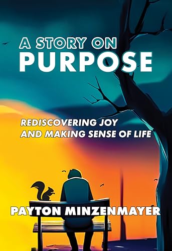 A Story On Purpose on Kindle