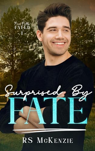 Surprised by Fate (Fair Falls Fated Book 1) on Kindle