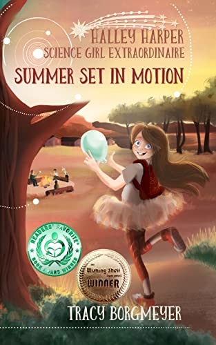 Halley Harper; Science Girl Extraordinaire: Summer Set in Motion on Kindle