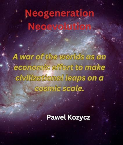 Neogeneration Neoevolution on Kindle