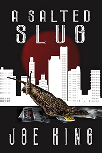 A Salted Slug on Kindle