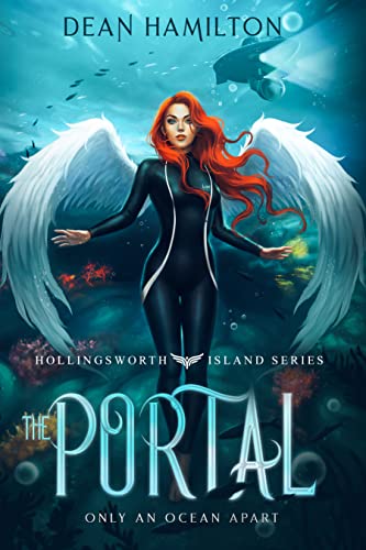 The Portal: Only an Ocean Apart (Hollingsworth Island Book 1) on Kindle