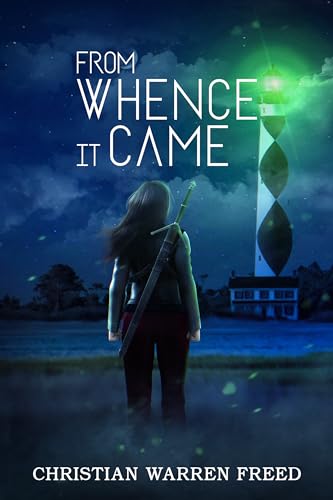 From Whence It Came (DESA Files Book 3) on Kindle