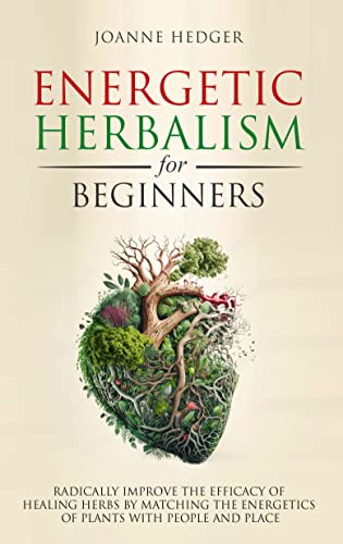 Energetic Herbalism for Beginners on Kindle