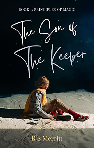 Principles of Magic (Son of the Keeper Book 1) on Kindle