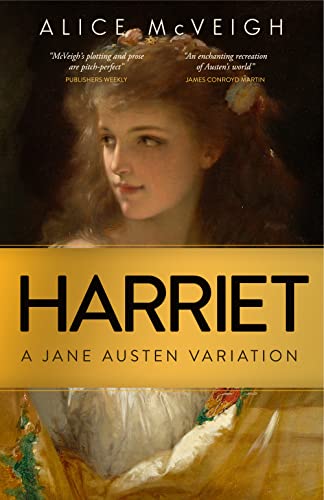 Harriet: A Jane Austen Variation (Warleigh Hall Press Jane Austen Series) on Kindle