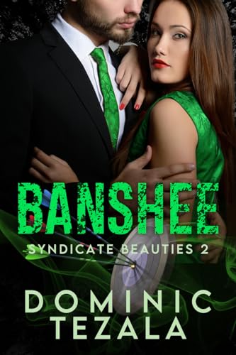 Banshee (Syndicate Beauties Book 2) on Kindle