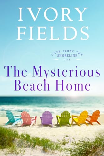 The Mysterious Beach Home (Love Along The Shoreline Book 1) on Kindle