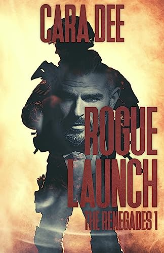 Rogue Launch (The Renegades Book 1) on Kindle