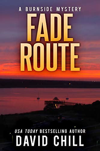 Fade Route (Burnside Series Book 2) on Kindle