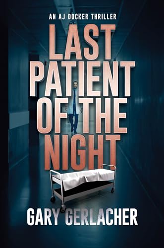 Last Patient of the Night on Kindle