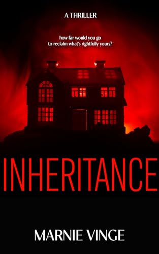 Inheritance (Dark and Twisty Psychological Thrillers) on Kindle