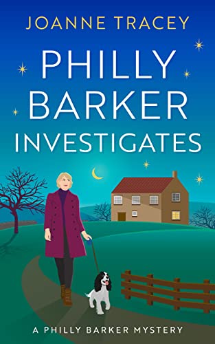 Philly Barker Investigates (Philly Barker Mysteries Book 1) on Kindle