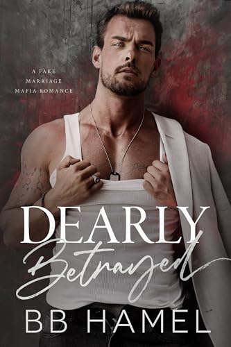 Dearly Betrayed on Kindle