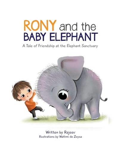 Rony and the Baby Elephant (Rony And His Animal Friends Book 1) on Kindle