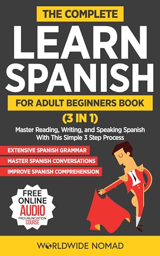 The Complete Learn Spanish For Adult Beginners Book (3 in 1) on Kindle