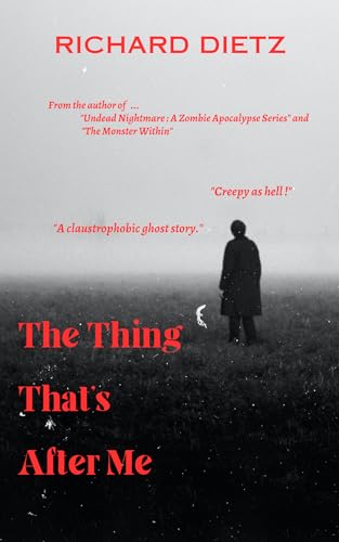 The Thing That's After Me on Kindle