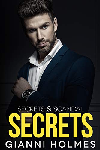 Secrets (Secrets & Scandal Duology Book 1) on Kindle