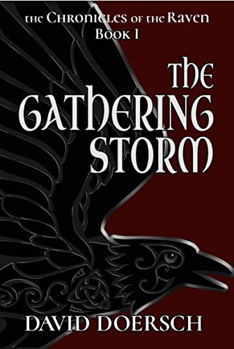 The Gathering Storm (The Chronicles of the Raven Book 1) on Kindle
