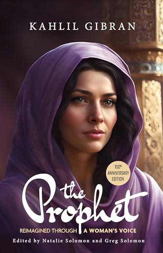 The Prophet: Reimagined Through a Woman’s Voice on Kindle