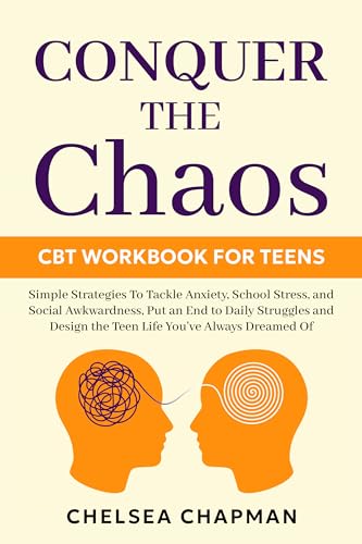 Conquer the Chaos CBT Workbook for Teens on Kindle