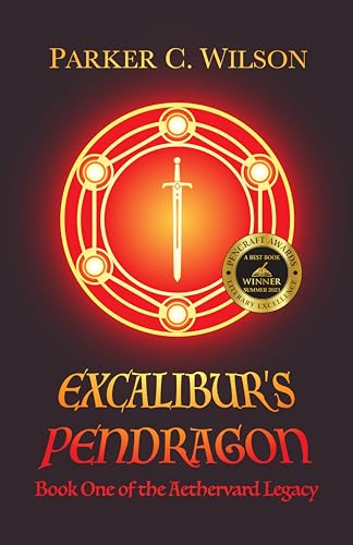 Excalibur's Pendragon (The Aethervard Legacy Book 1) on Kindle