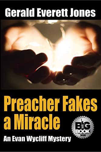 Preacher Fakes a Miracle (Evan Wycliff Mysteries Book 2) on Kindle