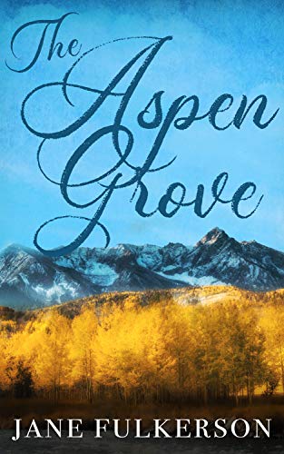 The Aspen Grove on Kindle