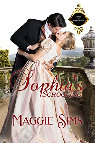 Sophia's Schooling (School of Enlightenment Book 1) on Kindle