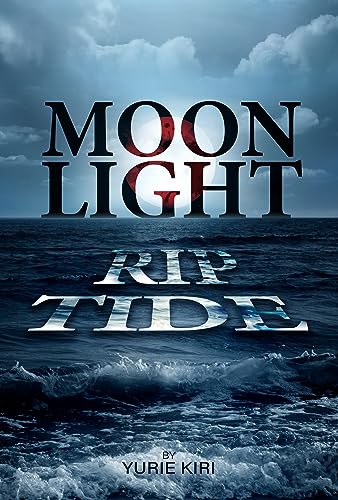Moonlight Rip Tide on Kindle