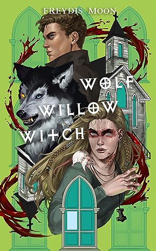Wolf, Willow, Witch (The Gideon Testaments Book 2) on Kindle
