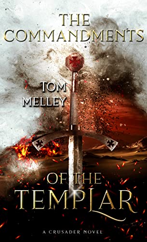 The Commandments of the Templar (Crusader stories Book 3) on Kindle