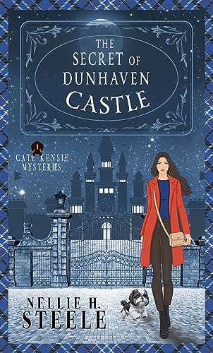 The Secret of Dunhaven Castle (Cate Kensie Cozy Mysteries Book 1) on Kindle