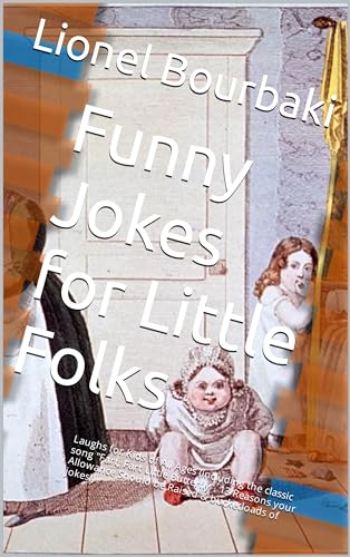 Funny Jokes for Little Folks: Laughs for Kids of All Ages on Kindle