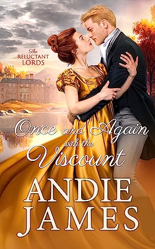 Once and Again with the Viscount (The Reluctant Lords Book 3) on Kindle