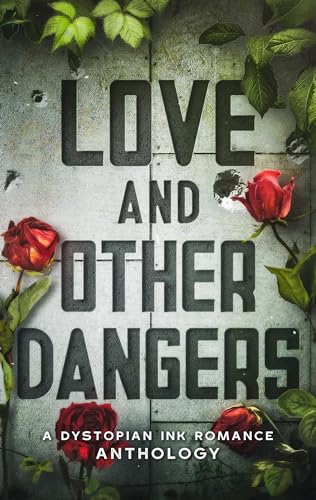 Love and Other Dangers on Kindle