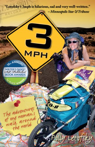 3mph: The Adventures of One Woman's Walk Around the World on Kindle