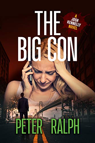 The Big Con (A Josh Kennelly Gripping Crime Thriller Book 5) on Kindle