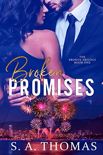 Broken Promises (The Broken Trilogy Book 1) on Kindle