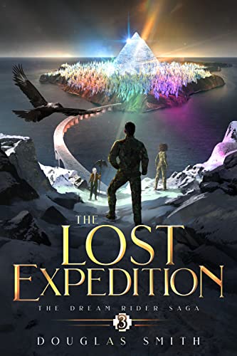 The Lost Expedition (The Dream Rider Saga Book 3) on Kindle