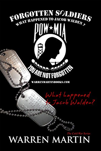 Forgotten Soldiers: What Happened to Jacob Walden on Kindle