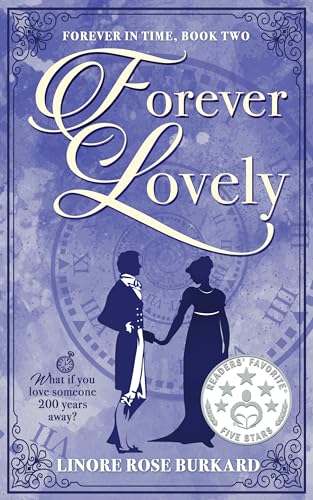 Forever Lovely (Forever in Time Book 2) on Kindle