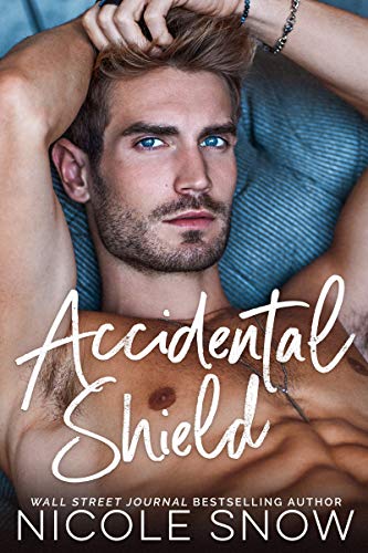 Accidental Shield (Marriage Mistake Series Book 6) on Kindle