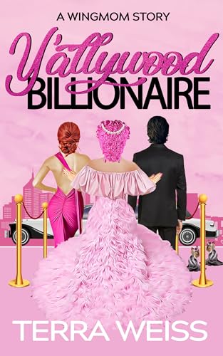 Y'allywood Billionaire (Wingmom Stories Book 2) on Kindle