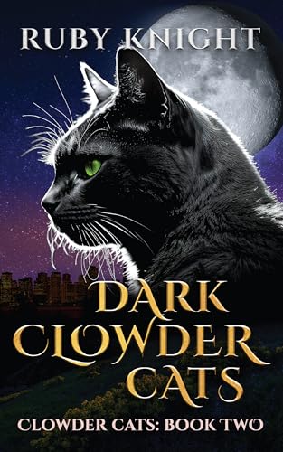 Dark Clowder Cats (Clowder Cats Book 2) on Kindle