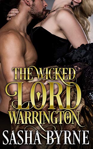 The Wicked Lord Warrington (Seduced Innocence) on Kindle